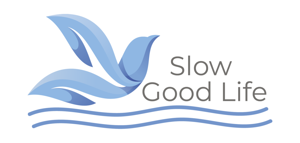 Slow Good Life